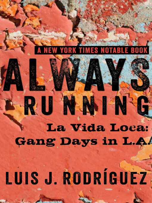 Title details for Always Running by Luis J. Rodríguez - Wait list